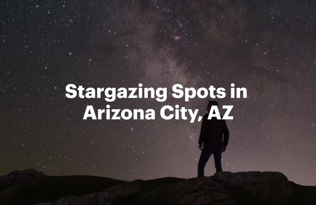 Featured image for Stargazing Spots in Arizona City, AZ